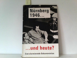 Nürnberg 1946 ... Und Heute? - Militär & Polizei