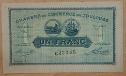 TOULOUSE ( 31 - Haute Garonne ) 1 Franc Chambre De Commerce 20 Juin 1917 Série 2 - Chambre De Commerce