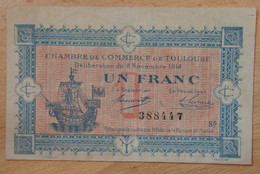 TOULOUSE ( 31 - Haute Garonne ) 1 Franc Chambre De Commerce 20 Novembre 1919 Série 5 - Chambre De Commerce