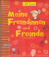 Meine Freundin Conni - Meine Freundinnen Und Freunde: Freundebuch Zum Eintragen - Sonstige & Ohne Zuordnung