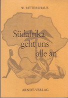 Südafrika Geht Uns Alle An. - Politik & Zeitgeschichte