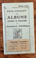 PRIX COURANT Des Albums Yvert Et Tellier Et Accessoires Philatéliques. Mars 1938 - Otros & Sin Clasificación