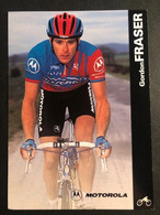 Gordon Fraser - Motorola - 1996 - Carte / Card - Cyclists - Cyclisme - Ciclismo -wielrennen - Cyclisme