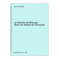 19 Deutsche Erzählungen - Band 100 Bücher Der Neunzehn - Short Fiction