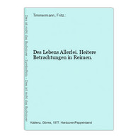 Des Lebens Allerlei. Heitere Betrachtungen In Reimen. - Poésie & Essais