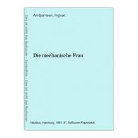 Die Mechanische Frau - Policíacos