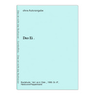 Das Ei . - Photographie