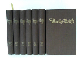 Goethe-Briefe. Band 1 Bis 7 (von 8) - Auteurs All.