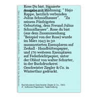 Rose Du Bist. Signierte Ausgabe Mit Widmung:  Hajo Rappe, Herzlich Verbunden Julius Schmidhauser.     Zu Seine - Gesigneerde Boeken