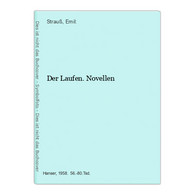 Der Laufen. Novellen - Korte Verhalen