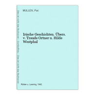 Irische Geschichten. Übers. V. Traude Ortner U. Hilde Westphal - Korte Verhalen