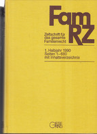 FamRZ : Zeitschrift Für Das Gesamte Familienrecht. 1. Halbjahr 1990, 36. Jahrgang. - Rechten