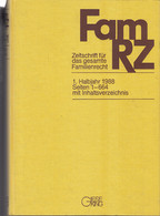 FamRZ : Zeitschrift Für Das Gesamte Familienrecht. 1. Halbjahr 1988, 34. Jahrgang. - Law