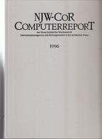 NJW-CoR. Computerreport Der Neuen Juristischen Wochenschrift Jahrgang 1996 - Recht