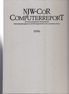 NJW-CoR. Computerreport Der Neuen Juristischen Wochenschrift Jahrgang 1996 - Rechten