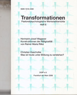 Transformationen - Pastoralpsychologische Werkstattberichte ; Heft 6 - Psychology