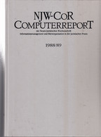 NJW-CoR. Computerreport Der Neuen Juristischen Wochenschrift Jahrgang 1988/1989 - Law