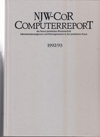 NJW-CoR. Computerreport Der Neuen Juristischen Wochenschrift Jahrgang 1992/1993 - Diritto