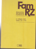 FamRZ 2001 (II), Zeitschrift Für Das Gesamte Familienrecht 48. Jahrgang 2001 2. Halbband - Recht