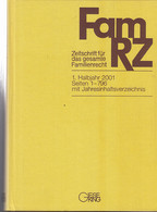 FamRZ 2001 (I), Zeitschrift Für Das Gesamte Familienrecht 48. Jahrgang 2001 1. Halbband - Diritto