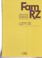 FamRZ 1998 (II), Zeitschrift Für Das Gesamte Familienrecht 45. Jahrgang 1998 2. Halbband - Derecho