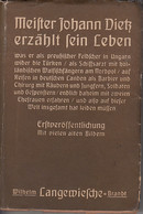 Meister Johann Dietz Des Großen Kurfürsten Feldscher Und Königlicher Hofbarbier - 4. 1789-1914