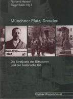 Münchner Platz, Dresden - 4. 1789-1914