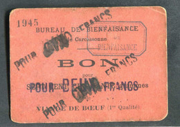 Jeton-carton De Nécessité "Bon Pour Deux Francs -> Surimpression Cinq Francs - Bureau De Bienfaisance De Carcassonne" - Monétaires / De Nécessité