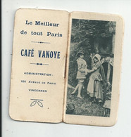 Calendrier Publicitaire CAFE VANOYE 1934 VINCENNES - Petit Format : 1921-40