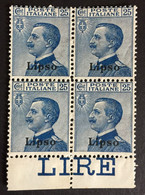 1912 -22 - Italia Regno - Isole Dell' Egeo - Lipso  25 Cent. -   Quartina - Nuovi - Egeo (Lipso)