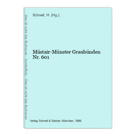 Müstair-Münster Graubünden Nr. 601 - Deutschland Gesamt