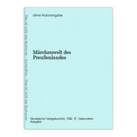 Märchenwelt Des Preußenlandes - Tales & Legends