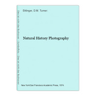 Natural History Photography - Photographie