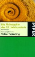Die Philosophie Des 20. Jahrhunderts. - Deutschsprachige Autoren