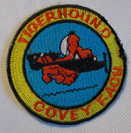 Ecusson/patch - US Vietnam Air Force, Tiger Hound Covey FACS Forward Air Control - Armée De L'air