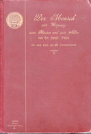Der Mensch. Sein Ursprung, Seine Rassen Und Sein Alter. - Botanik
