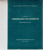 Vorderasien Im Altertum Eine Übersichtskarte - 1. Oudheid