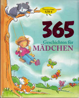 365 Geschichten Für Mädchen. - Sonstige & Ohne Zuordnung