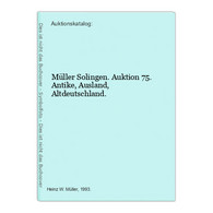 Müller Solingen. Auktion 75. Antike, Ausland, Altdeutschland. - 3. Temps Modernes (av. 1789)