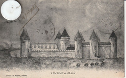 44 - Carte Postale Ancienne  De  BLAIN  Le Chateau - Blain