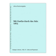 Mit Goethe Durch Das Jahr. 1963. - Kalender