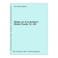 Mickey Est-il Un Fantôme? Mickey Parade, Nr. 188 - Sonstige & Ohne Zuordnung