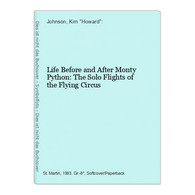 Life Before And After Monty Python: The Solo Flights Of The Flying Circus - Film