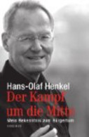 Der Kampf Um Die Mitte: Mein Bekenntnis Zum Bürgertum - Politique Contemporaine