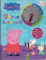 Peppa Pig Uhrenlernbuch : Mit Beweglichen Zeigern Zum Üben - Sonstige & Ohne Zuordnung