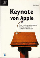 Keynote Von Apple - Informationen Aufbereiten, Inhalte Visualisieren, Zuhörer überzeugen. - Technical