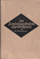 Die Sozialgeschichte Der Grossstadt. - 3. Era Moderna (av. 1789)