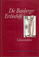 Die Bamberger Erzbischöfe. Lebensbilder. - 4. 1789-1914