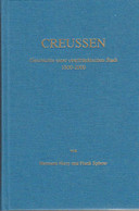 Creussen : Geschichte Einer Oberfränkischen Stadt ; 1800 - 2000. - Andere & Zonder Classificatie