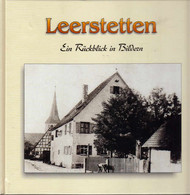 Leerstetten : Ein Rückblick In Bildern. - Andere & Zonder Classificatie